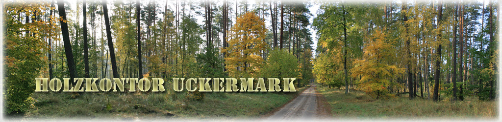 Holzkontor Uckermark
